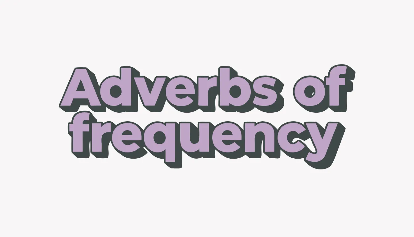 adverbs of frequency